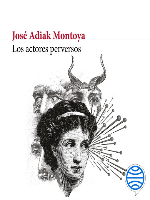 Title details for Los actores perversos by José Adiak Montoya - Available